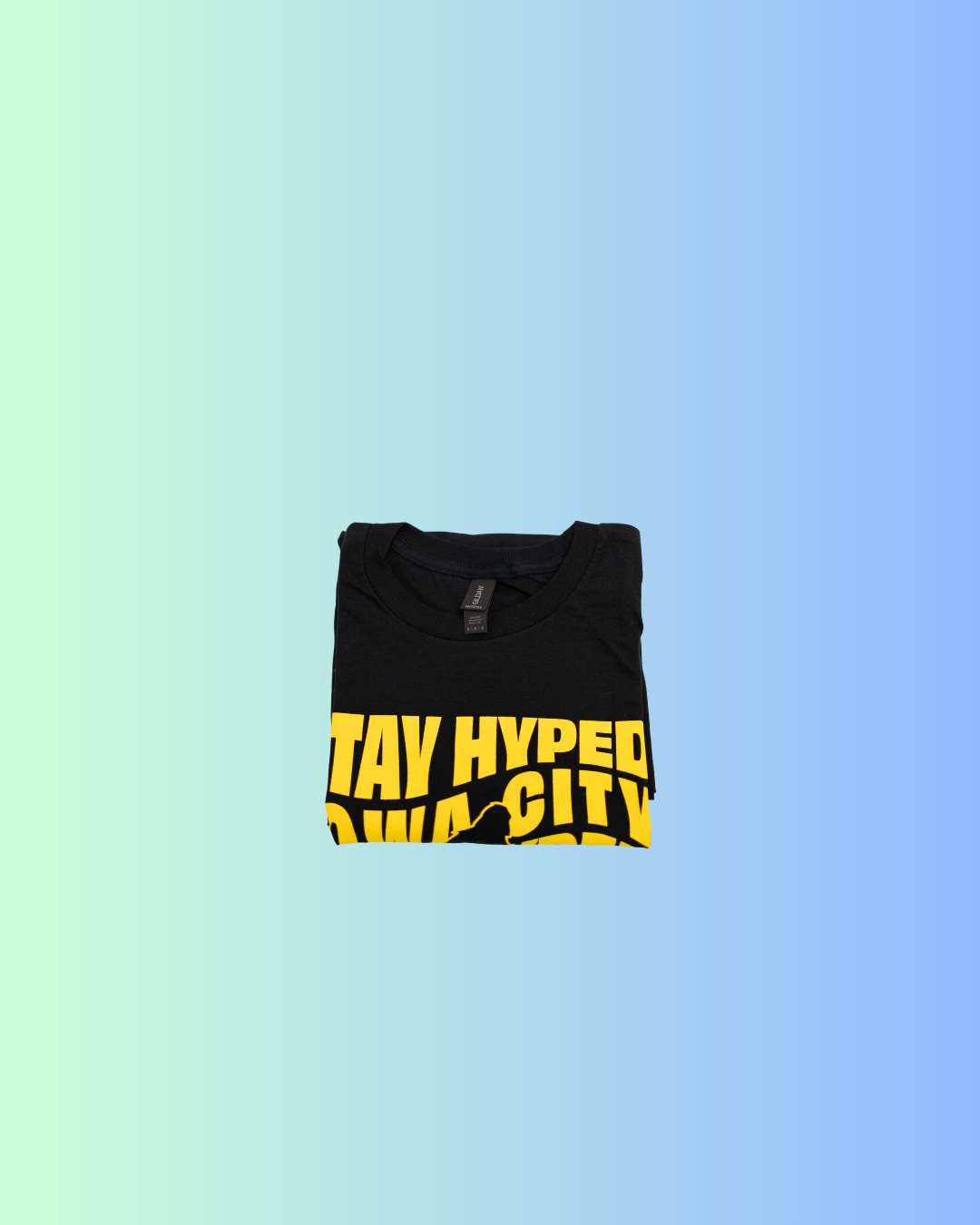 Stay Hyped Iowa City Shirt